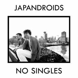 Japandroids : No Singles